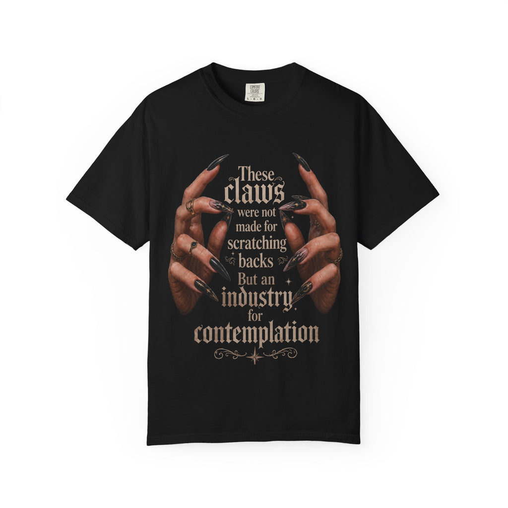 Contemplative nails T‑Shirt — 'These nails were not made for scratching backs...' Graphic Tee