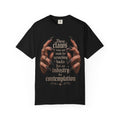Contemplative nails T‑Shirt — 'These nails were not made for scratching backs...' Graphic Tee